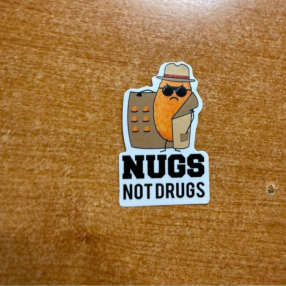 Nugs Not Drugs‎ Sticker